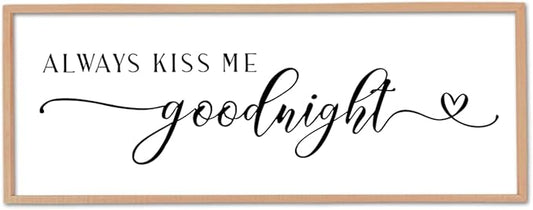 Always Kiss Me Goodnight Sign Wall Decor 40"X15" Master Bedroom Above Bed Large Wooden Framed for Couples Over Bed Wall Hanging Art (Wood)