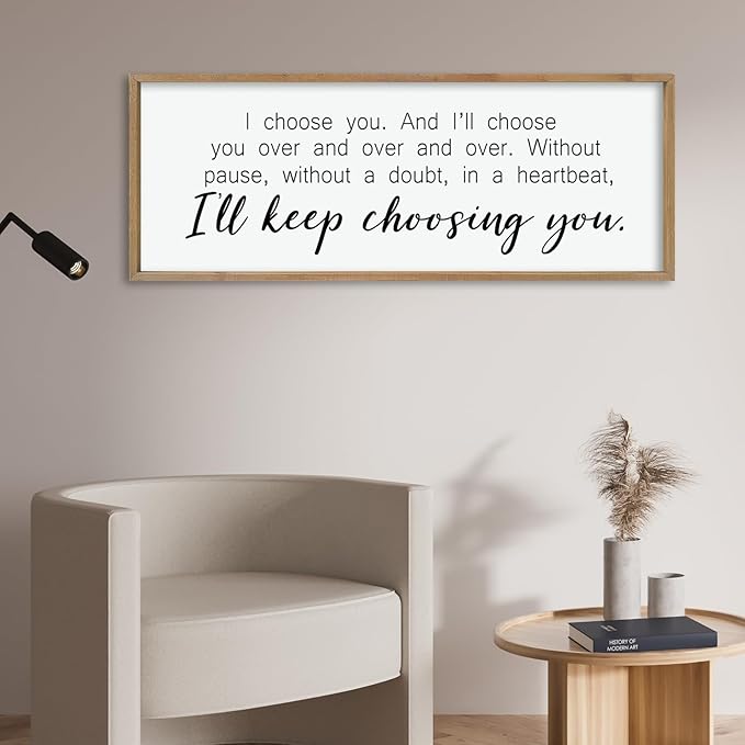 comurdyo I'll Keep Choosing You Sign 40"X15" for Master Bedroom Above Bed Wall Decor I Choose You Large Wood Framed Wall Hanging Art (Wood)