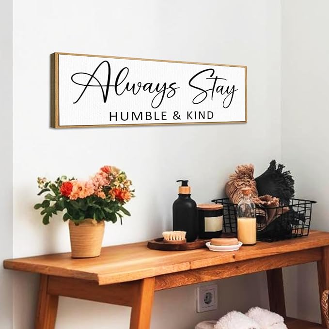 Always Stay Humble & Kind Sign Wall Art Decor Rustic Farmhouse Home Canvas Framed Print for Living Room Entryway Wall Decor,Lets Stay Family Home Rustic Hanging Decoration