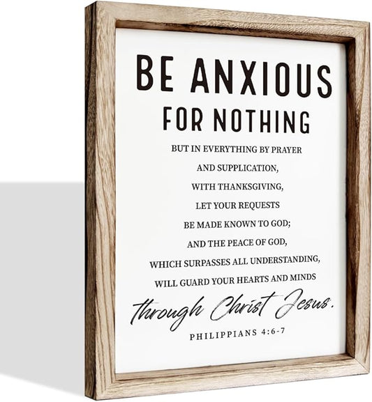 Christian Wooden Wall Signs, Farmhouse Home Decor, Christian Hanging Decor, Living Room Decors, Framed Wall Plaque Sign 15 * 11.5 inches, Be Anxious for Nothing Sign