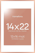 Homeforia 14x22 Picture Frame Rose Gold, High End Metal 14x22 Poster Frames with Mat 12x16 inch Photo, 14 x 22 Rose Gold Frame Matted to 12 by 16 Print, 22x14 Frame, Tempered Glass, Wall Kit, Set of 1