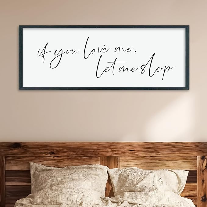 LuZhiQiang If You Love Me Let Me Sleep Wall Decor Art 40"×15" Bedroom Above Bed Sign Large Wood Framed Wall Hanging (Black)