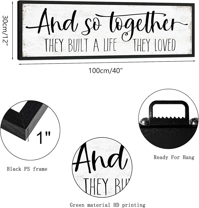 And So Together They Built a Life They Loved Sign: Modern Farmhouse Wall Decor Inspirational Quotes Family Bedroom Sign 12" x 40",Rustic Home Wall Art Plaque Framed Wall Hanging Signs