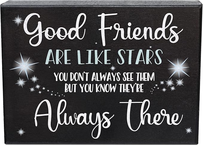 Good Friends Are Like Stars Wooden Sign – Sentimental Gift for Best Friend, Rustic Wall Hanging Decor, Friendship Keepsake, American Made, Thoughtful Birthday