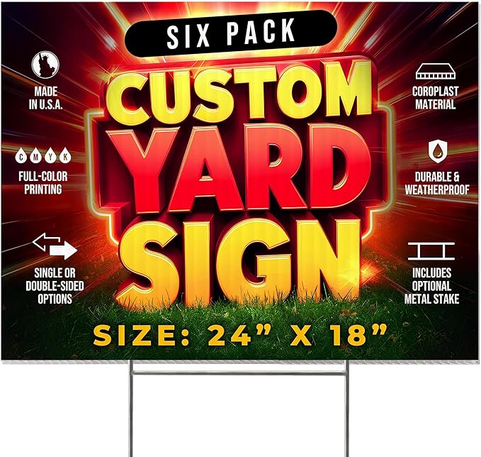 6 Pack 24"x18" Custom Yard Signs With or Without Stakes, Personalized Yard Signs for Outdoors, Customized Full Color Print Corrugated Signs for Business