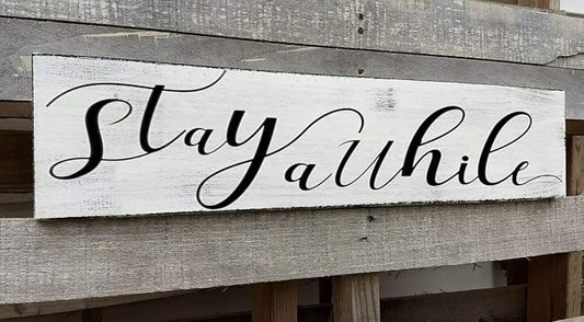 Farmhouse Stay Awhile Wood Sign, Entryway Sign Farmhous Wall Decor, Rustic Wall Art for Housewarming Gift (Stay Awhile) 6x16 Inch